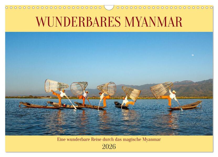 Wunderbares Myanmar (Wandkalender 2026 DIN A3 quer) CALVENDO Monatskalender