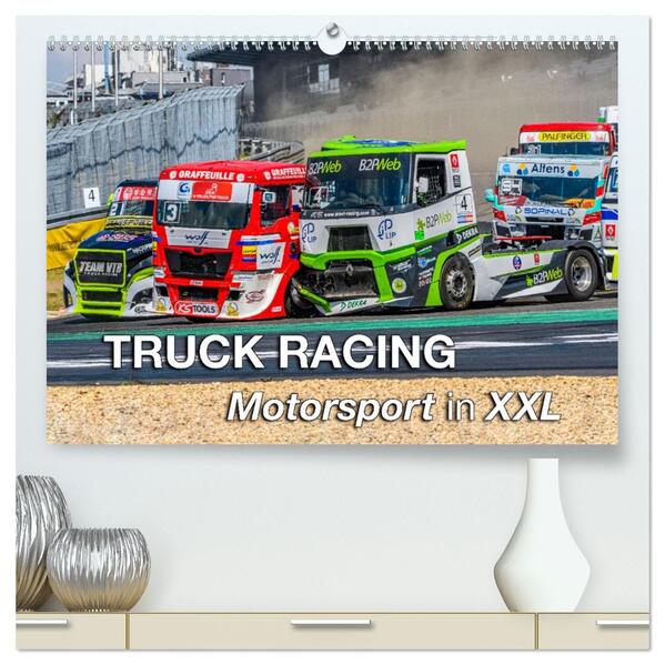 TRUCK RACING - Motorsport in XXL (hochwertiger Premium Wandkalender 2026 DIN A2 quer) Kunstdruck in Hochglanz