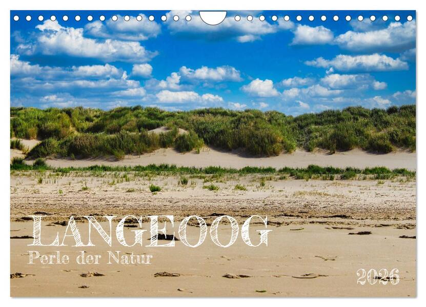 Langeoog - Perle der Natur (Wandkalender 2026 DIN A4 quer) CALVENDO Monatskalender