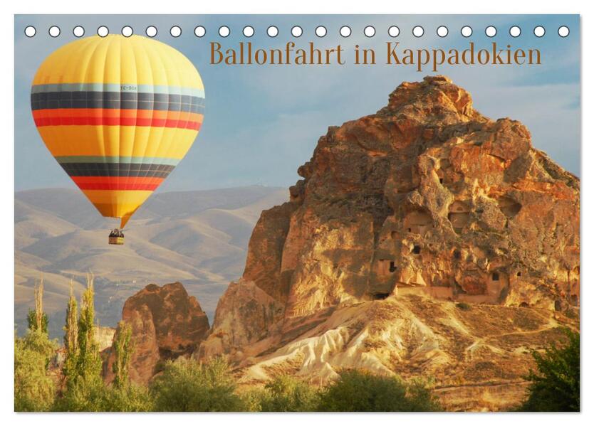 Ballonfahrt in Kappadokien (Tischkalender 2026 DIN A5 quer) CALVENDO Monatskalender