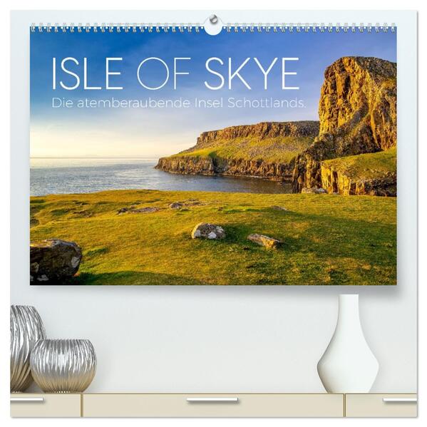 Isle of Skye - Die atemberaubende Insel Schottlands. (hochwertiger Premium Wandkalender 2026 DIN A2 quer) Kunstdruck in Hochglanz