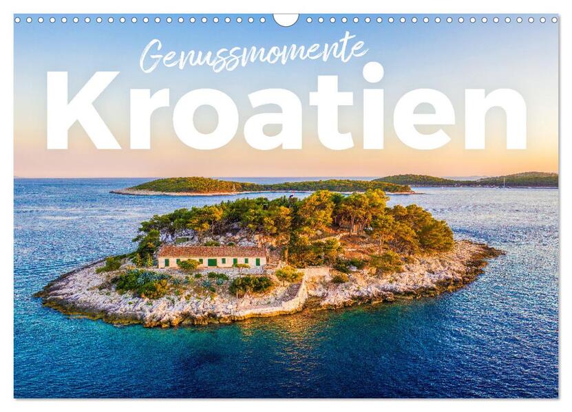 Genussmomente Kroatien (Wandkalender 2026 DIN A3 quer) CALVENDO Monatskalender