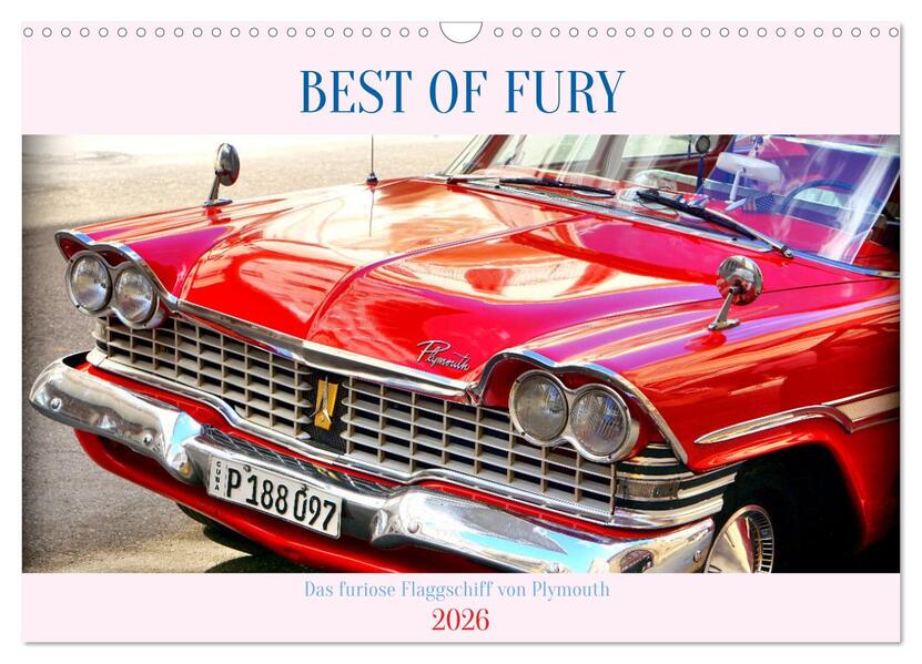 BEST OF FURY - Das furiose Flaggschiff von Plymouth (Wandkalender 2026 DIN A3 quer) CALVENDO Monatskalender