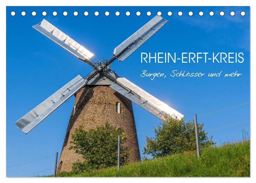 Rhein-Erft-Kreis - Burgen Schlösser und mehr (Tischkalender 2026 DIN A5 quer) CALVENDO Monatskalender