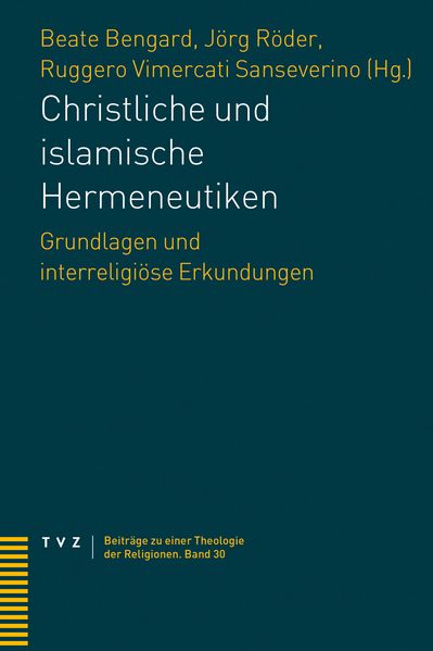 Christliche und islamische Hermeneutiken