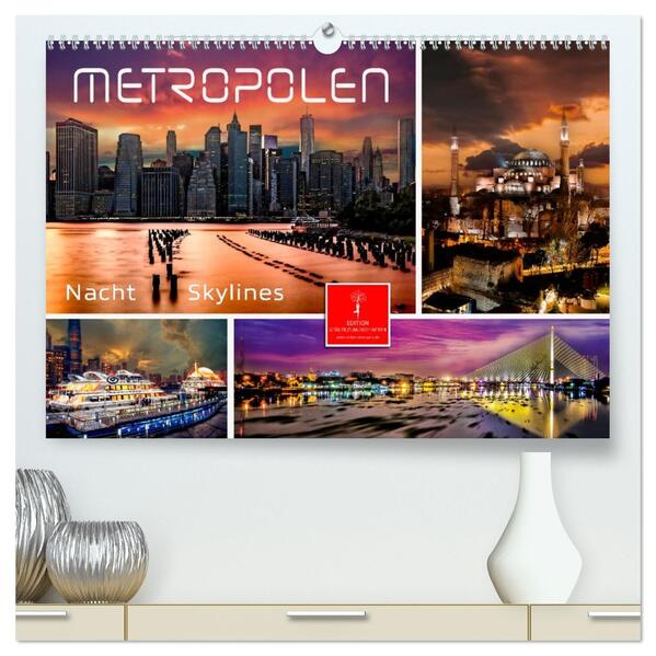 Metropolen - Nacht Skylines (hochwertiger Premium Wandkalender 2026 DIN A2 quer) Kunstdruck in Hochglanz