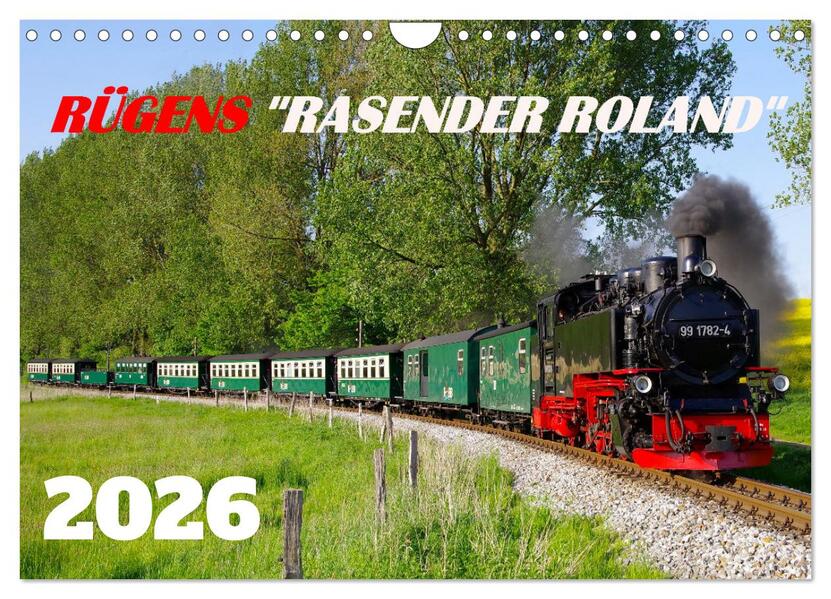 Rügens 'rasender Roland' (Wandkalender 2026 DIN A4 quer) CALVENDO Monatskalender