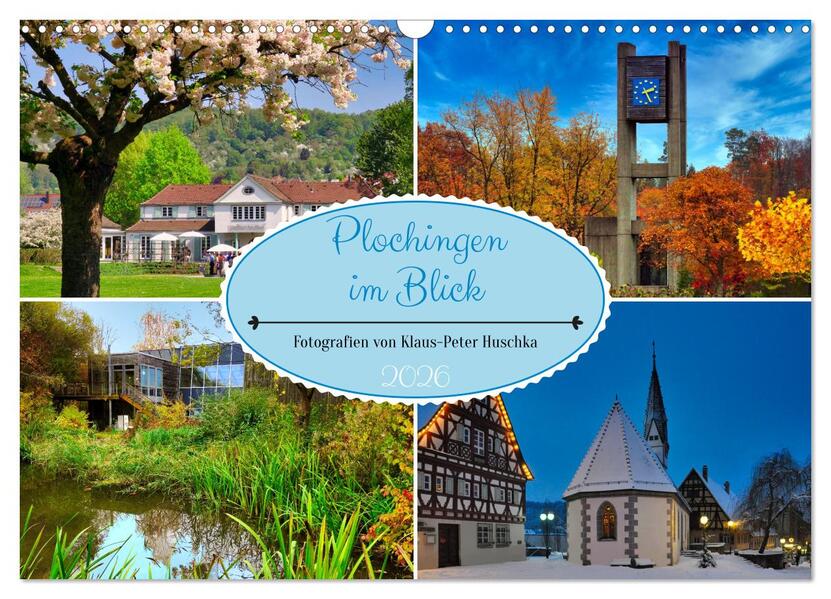 Plochingen im Blick (Wandkalender 2026 DIN A3 quer) CALVENDO Monatskalender