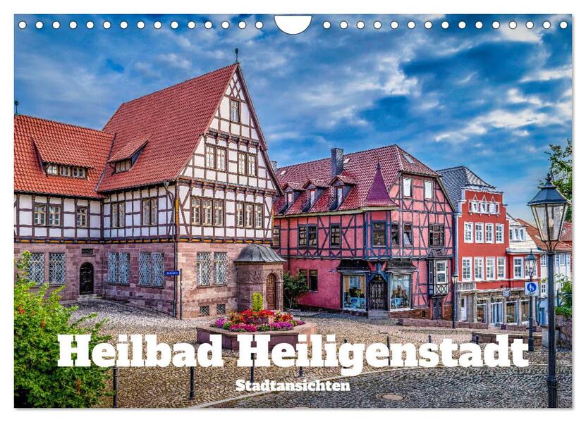 Heilbad Heiligenstadt Stadtansichten (Wandkalender 2026 DIN A4 quer) CALVENDO Monatskalender