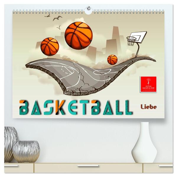 Basketball Liebe (hochwertiger Premium Wandkalender 2026 DIN A2 quer) Kunstdruck in Hochglanz