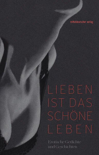 Lieben ist das schöne Leben