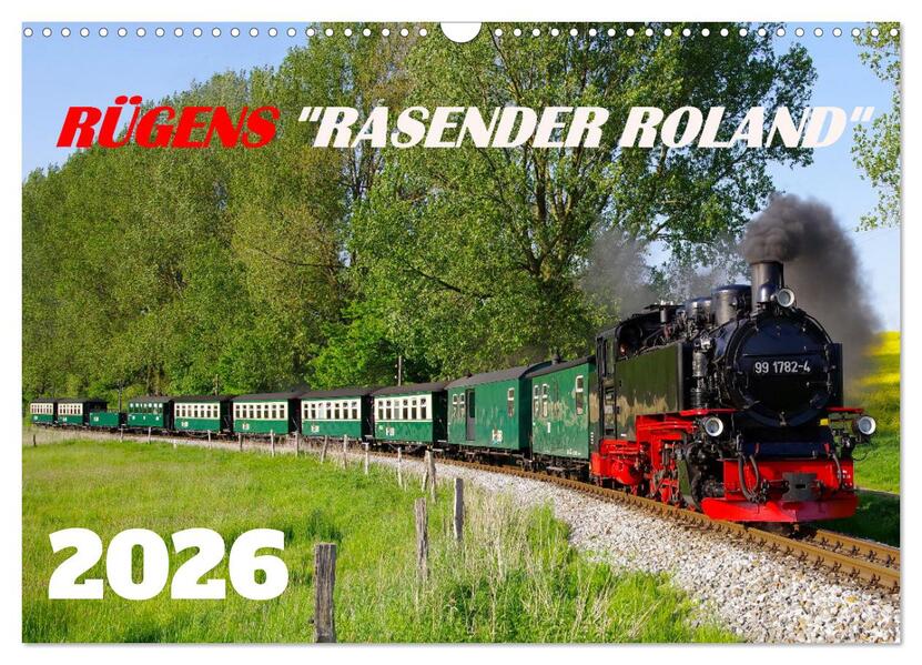 Rügens 'rasender Roland' (Wandkalender 2026 DIN A3 quer) CALVENDO Monatskalender