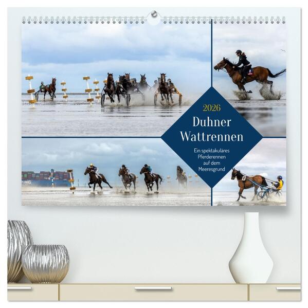 Duhner Wattrennen (hochwertiger Premium Wandkalender 2026 DIN A2 quer) Kunstdruck in Hochglanz