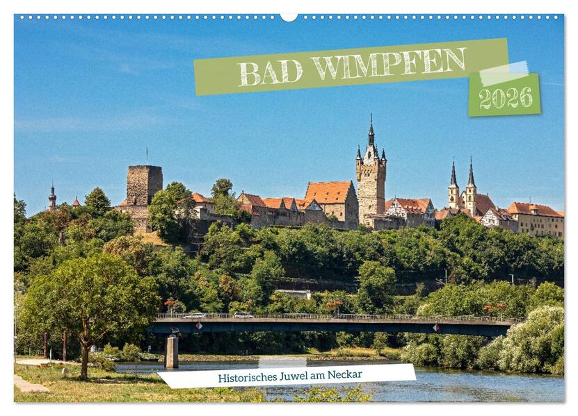 Bad Wimpfen - Historisches Juwel am Neckar (Wandkalender 2026 DIN A2 quer) CALVENDO Monatskalender