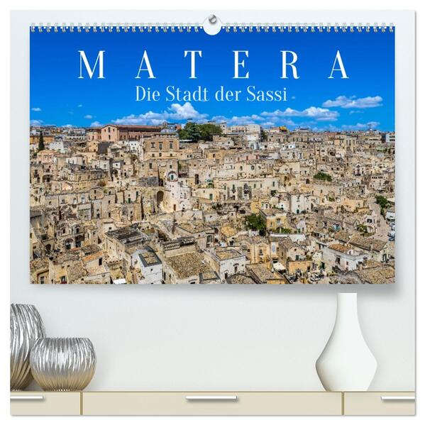 Matera - Die Stadt der Sassi (hochwertiger Premium Wandkalender 2026 DIN A2 quer) Kunstdruck in Hochglanz