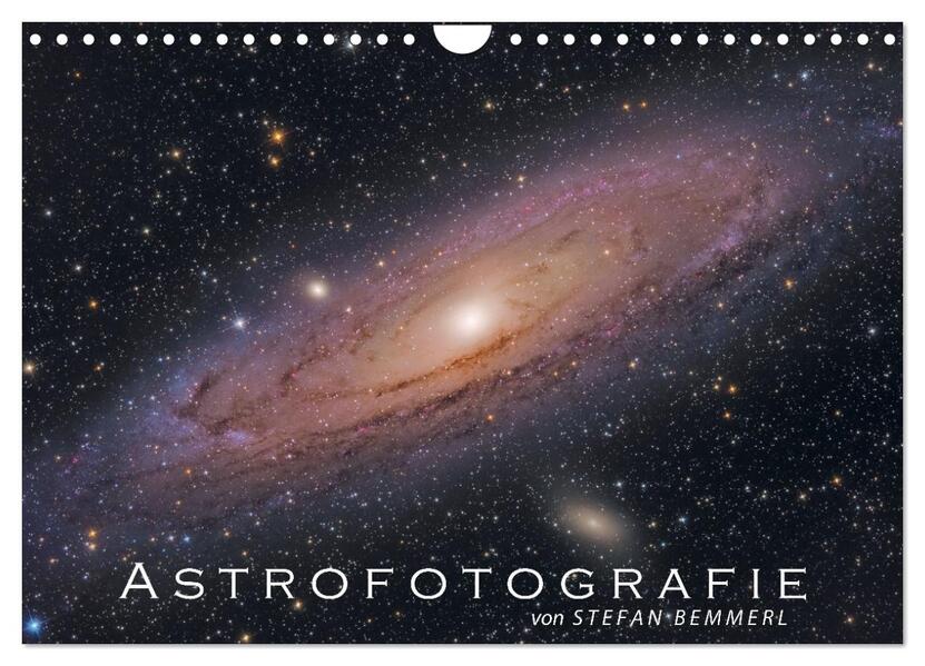 Astrofotografie von Stefan Bemmerl (Wandkalender 2026 DIN A4 quer) CALVENDO Monatskalender