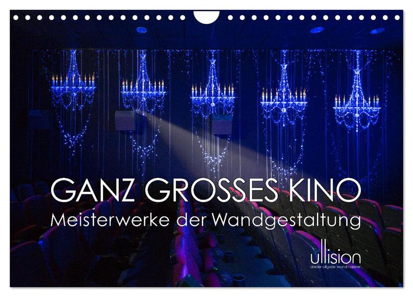GANZ GROSSES KINO - Meisterwerke der Wandgestaltung (Wandkalender 2026 DIN A4 quer) CALVENDO Monatskalender