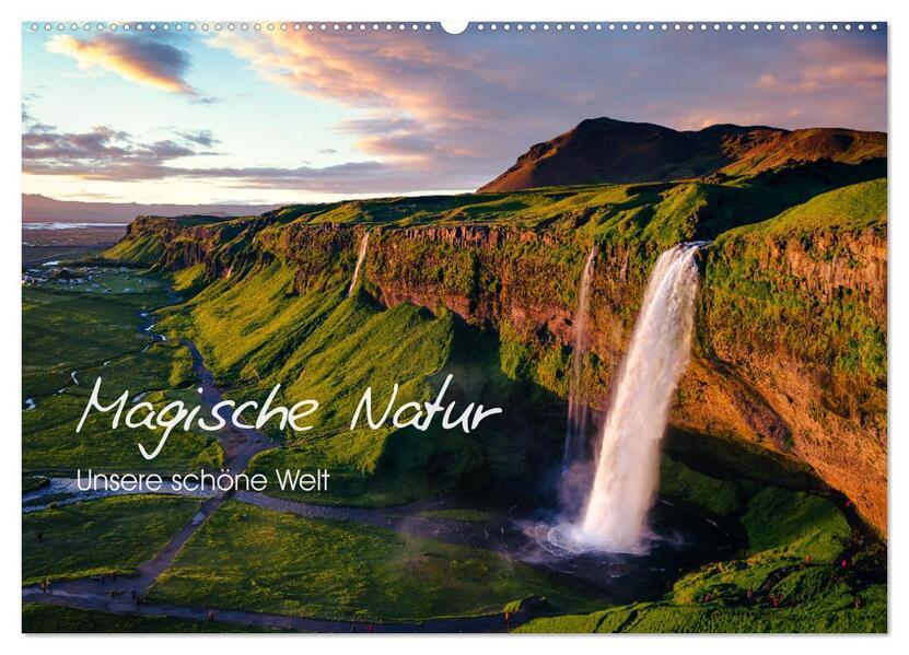 Magische Natur - Unsere schöne Welt (Wandkalender 2026 DIN A2 quer) CALVENDO Monatskalender