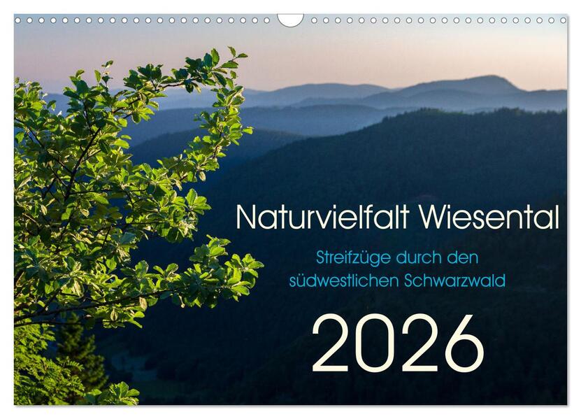 Naturvielfalt Wiesental (Wandkalender 2026 DIN A3 quer) CALVENDO Monatskalender