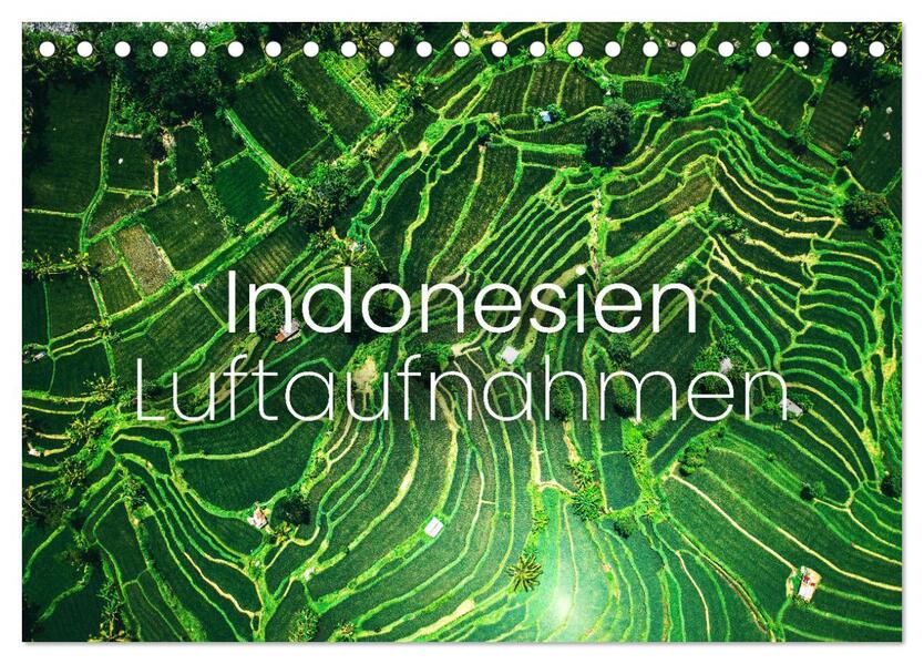 Indonesien Luftaufnahmen (Tischkalender 2026 DIN A5 quer) CALVENDO Monatskalender