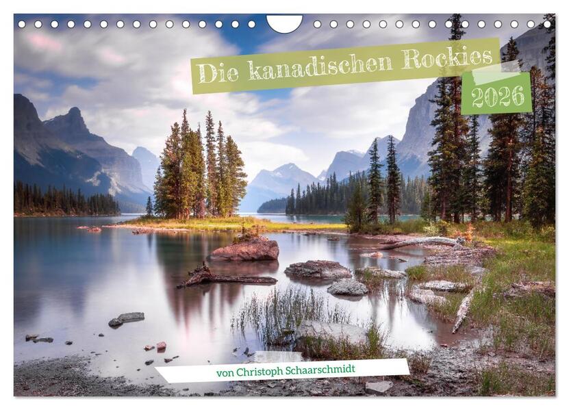 Die kanadischen Rockies (Wandkalender 2026 DIN A4 quer) CALVENDO Monatskalender