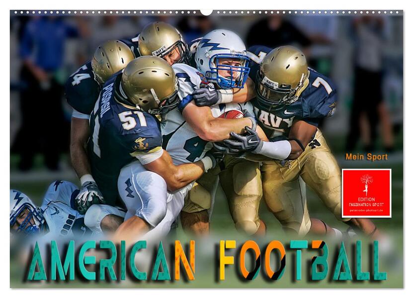 American Football - mein Sport (Wandkalender 2026 DIN A2 quer) CALVENDO Monatskalender
