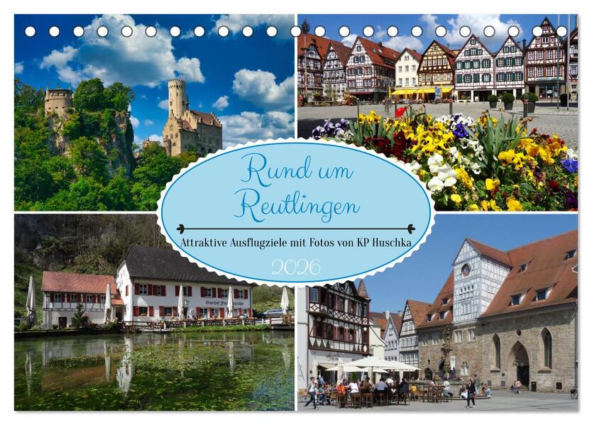 Rund um Reutlingen (Tischkalender 2026 DIN A5 quer) CALVENDO Monatskalender