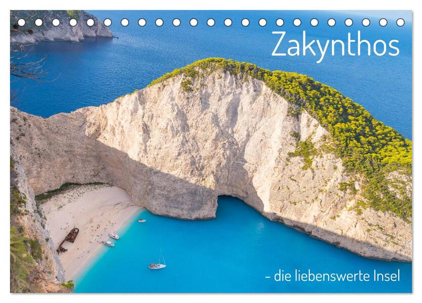 Zakynthos - die liebenswerte Insel (Tischkalender 2026 DIN A5 quer) CALVENDO Monatskalender