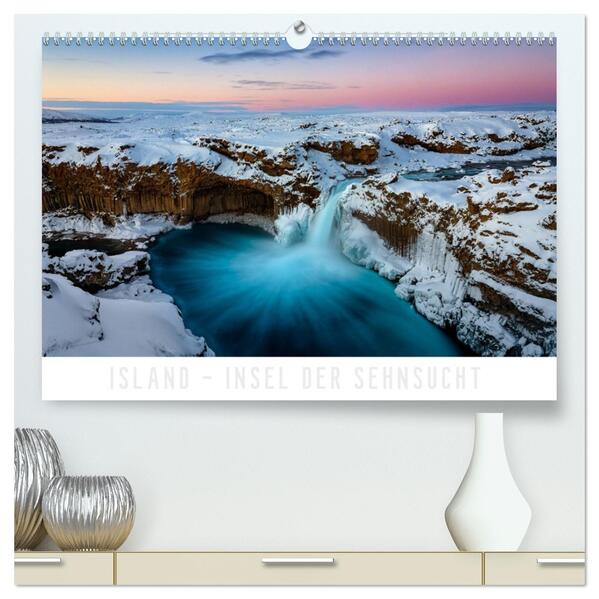 Island - Insel der Sehnsucht (hochwertiger Premium Wandkalender 2026 DIN A2 quer) Kunstdruck in Hochglanz