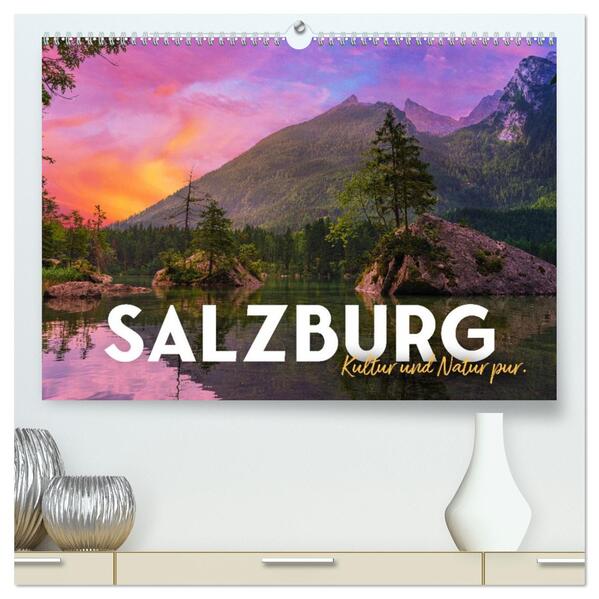Salzburg - Kultur und Natur pur. (hochwertiger Premium Wandkalender 2026 DIN A2 quer) Kunstdruck in Hochglanz