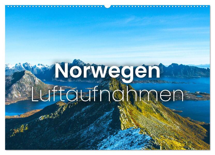 Norwegen Luftaufnahmen (Wandkalender 2026 DIN A2 quer) CALVENDO Monatskalender