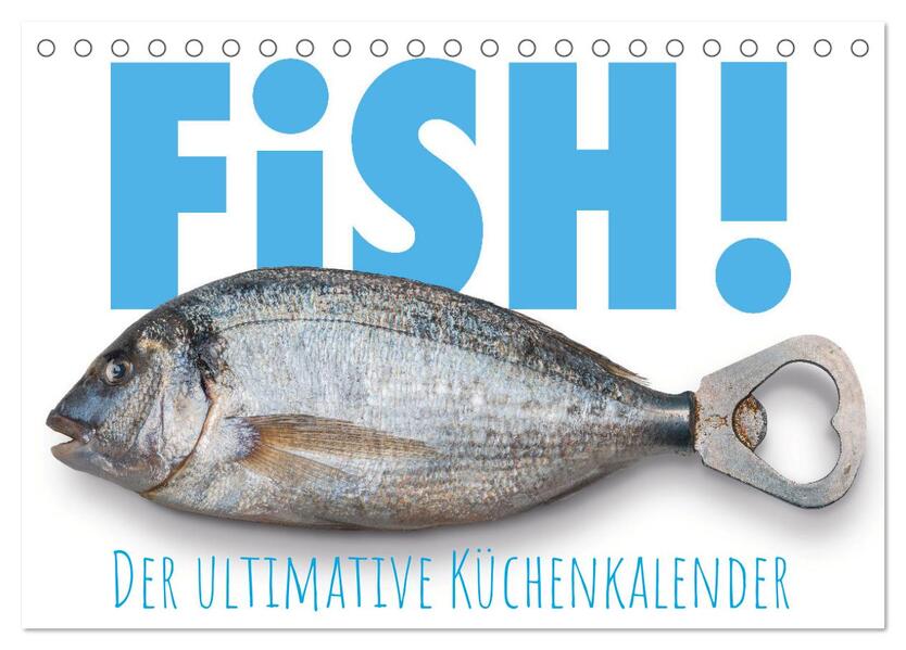 FiSH! · Der ultimative Küchenkalender (Tischkalender 2026 DIN A5 quer) CALVENDO Monatskalender