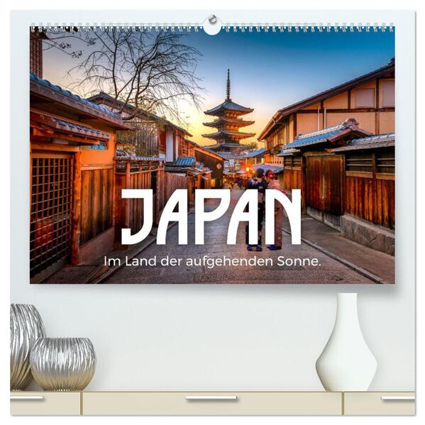 Japan - Im Land der aufgehenden Sonne. (hochwertiger Premium Wandkalender 2026 DIN A2 quer) Kunstdruck in Hochglanz