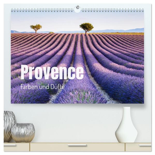 Provence - Farben und Düfte (hochwertiger Premium Wandkalender 2026 DIN A2 quer) Kunstdruck in Hochglanz