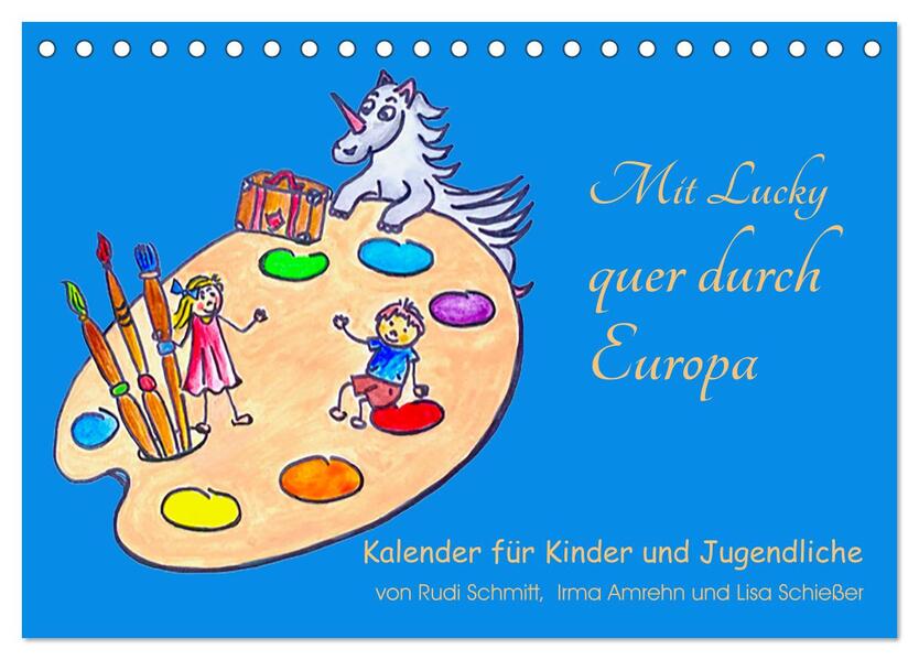 Mit Lucky quer durch Europa (Tischkalender 2026 DIN A5 quer) CALVENDO Monatskalender