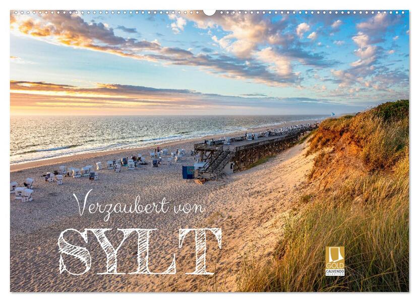 Verzaubert von Sylt (Wandkalender 2026 DIN A2 quer) CALVENDO Monatskalender