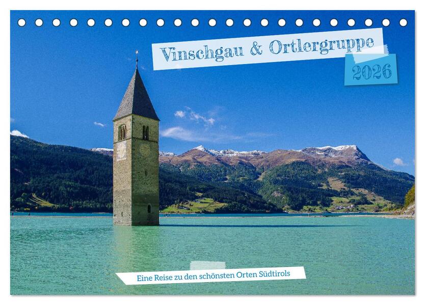 Vinschgau & Ortleralpen (Tischkalender 2026 DIN A5 quer) CALVENDO Monatskalender