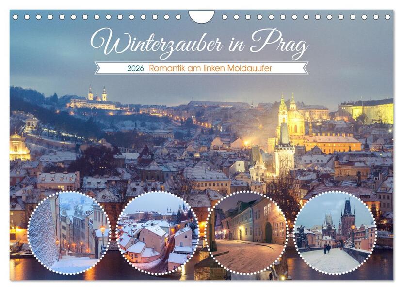 Winterzauber in Prag (Wandkalender 2026 DIN A4 quer) CALVENDO Monatskalender