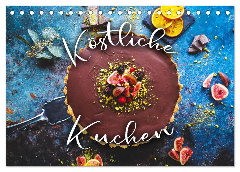 Köstliche Kuchen (Tischkalender 2026 DIN A5 quer) CALVENDO Monatskalender
