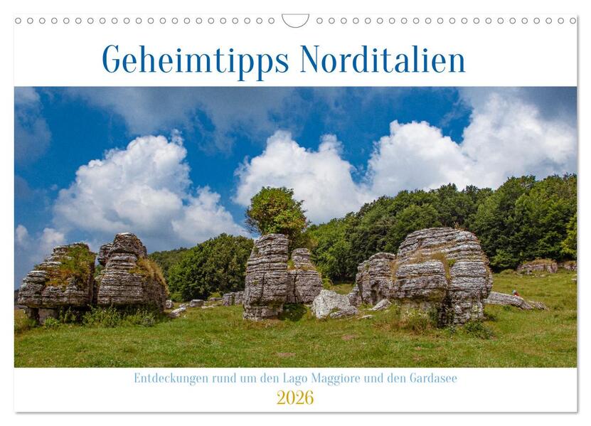 Geheimtipps Norditalien (Wandkalender 2026 DIN A3 quer) CALVENDO Monatskalender