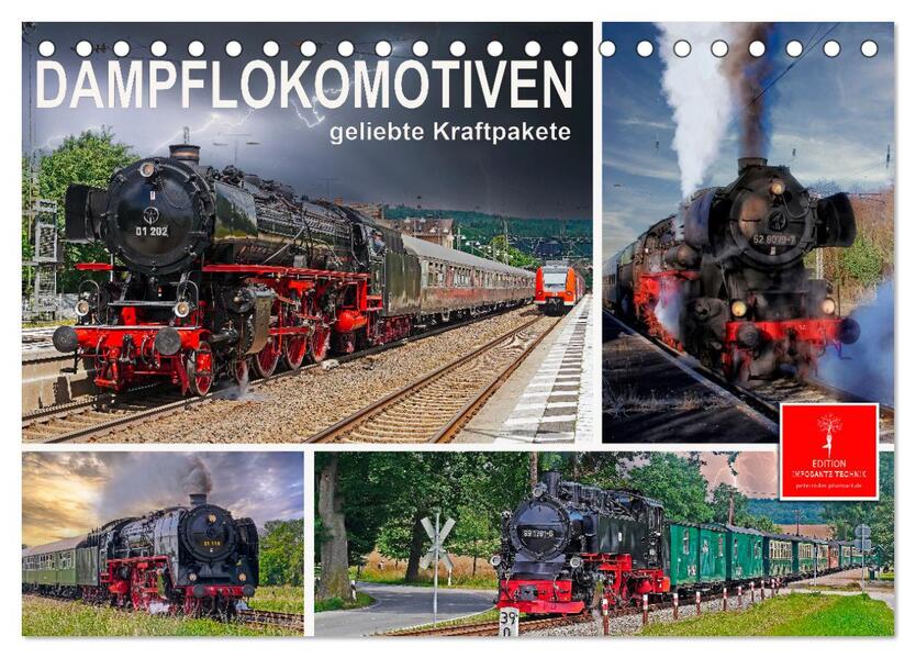 Dampflokomotiven - geliebte Kraftpakete (Tischkalender 2026 DIN A5 quer) CALVENDO Monatskalender