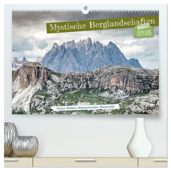 Mystische Berglandschaften (hochwertiger Premium Wandkalender 2026 DIN A2 quer) Kunstdruck in Hochglanz
