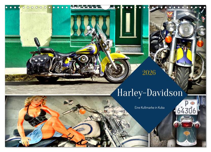 Harley-Davidson - Eine Kultmarke in Kuba (Wandkalender 2026 DIN A3 quer) CALVENDO Monatskalender
