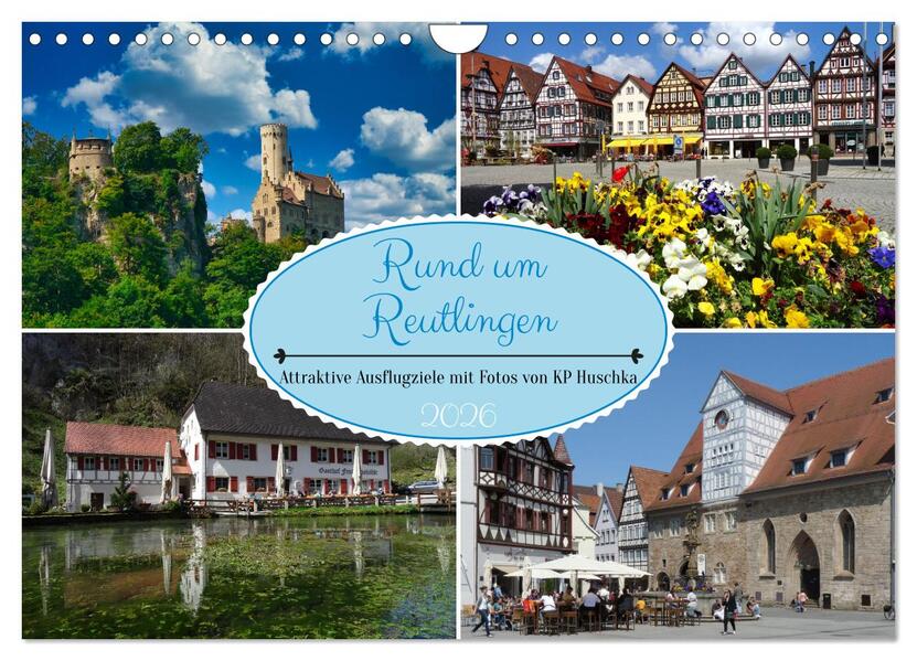 Rund um Reutlingen (Wandkalender 2026 DIN A4 quer) CALVENDO Monatskalender