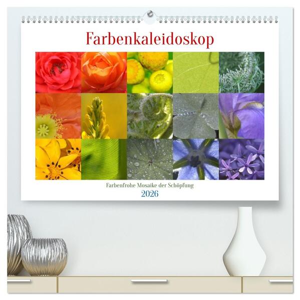Farbenkaleidoskop (hochwertiger Premium Wandkalender 2026 DIN A2 quer) Kunstdruck in Hochglanz
