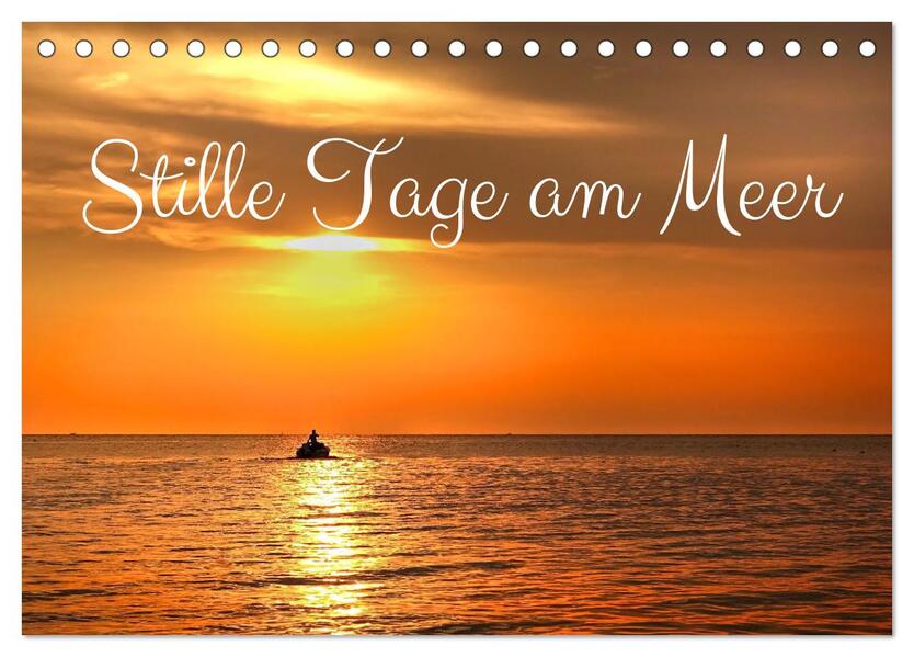 Stille Tage am Meer (Tischkalender 2026 DIN A5 quer) CALVENDO Monatskalender