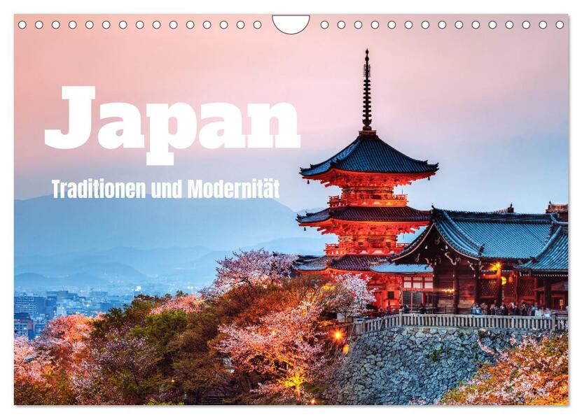 Japan - Traditionen und Modernität (Wandkalender 2026 DIN A4 quer) CALVENDO Monatskalender