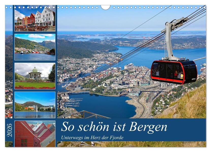 So schön ist Bergen (Wandkalender 2026 DIN A3 quer) CALVENDO Monatskalender