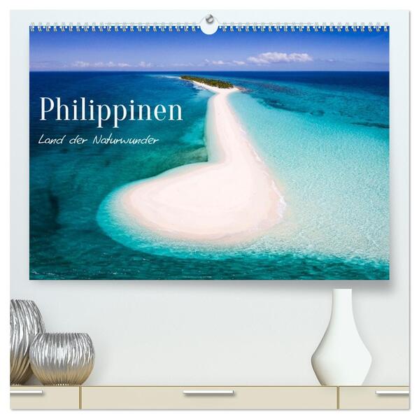 Philippinen - Land der Naturwunder (hochwertiger Premium Wandkalender 2026 DIN A2 quer) Kunstdruck in Hochglanz