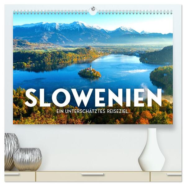 Slowenien - Ein unterschätztes Reiseziel. (hochwertiger Premium Wandkalender 2026 DIN A2 quer) Kunstdruck in Hochglanz